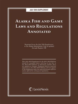 cover image of Alaska Fish and Game Laws and Regulations Annotated